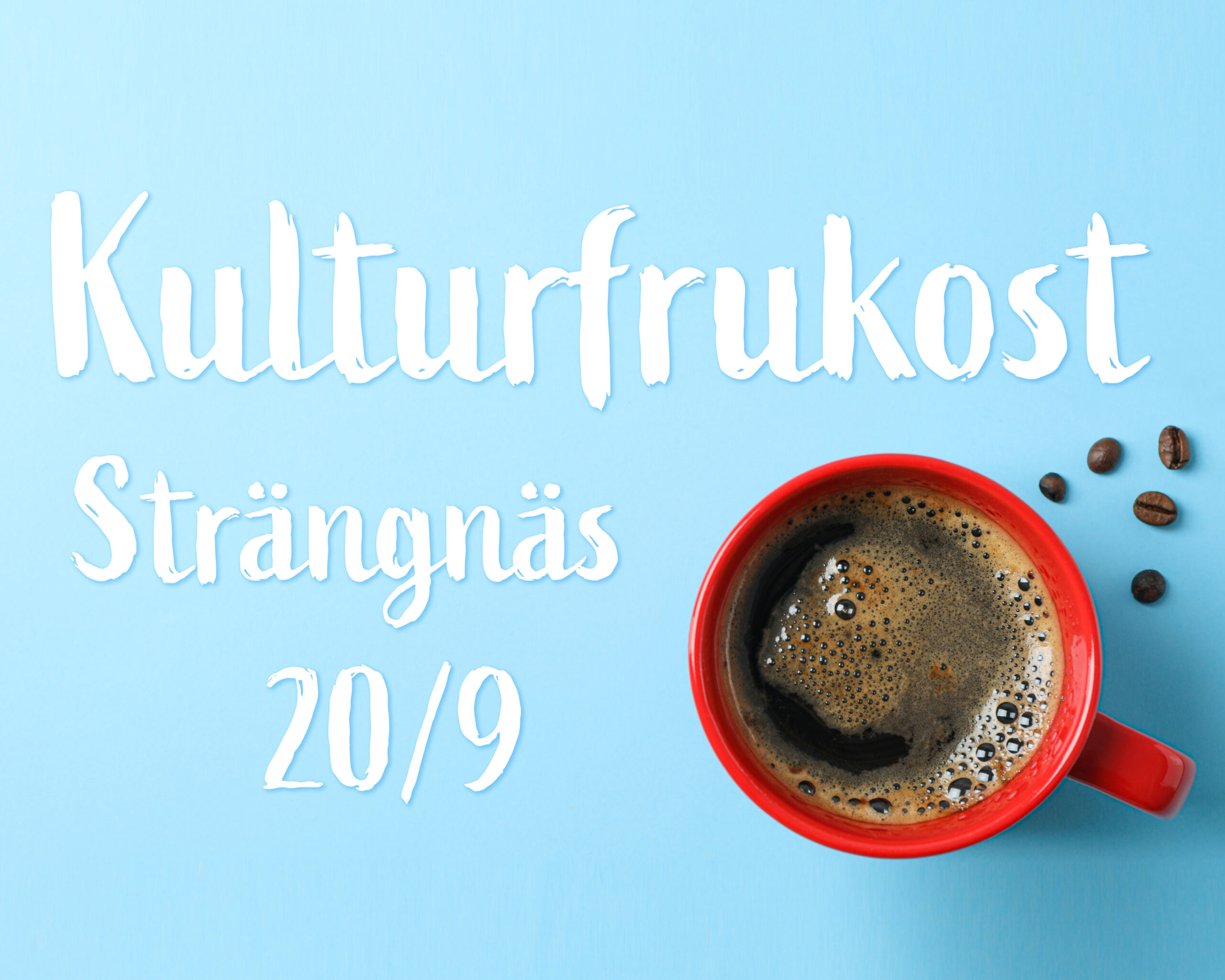 Save the date – Kulturfrukost i Strängnäs!